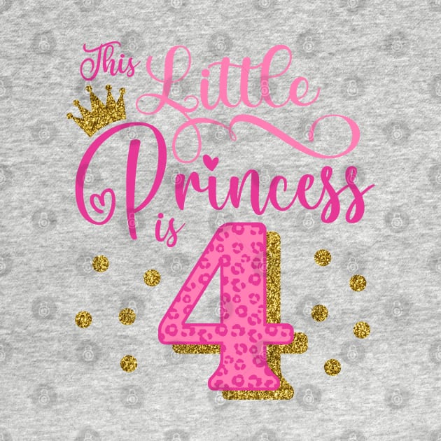 This little princess is 4 Birthday Girl by Hobbybox